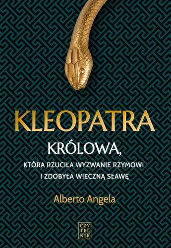 Alberto Angela, Kleopatra. Królowa, która rzuciła wyzwanie Rzymowi...