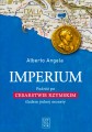 Alberto Angela, Imperium. Podróż po Cesarstwie Rzymskim śladem jednej monety