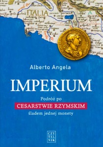 Jeden dzień w starożytnym ; Imperium. Podróż po Cesarstwie Rzymskim ... (pakiet 2 książek)