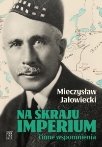 Gaudeamus, Na skraju Imperium i inne wspomnienia (pakiet)