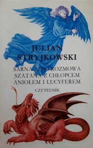 Sarna albo Rozmowa Szatana z chłopcem, Aniołem i Lucyferem